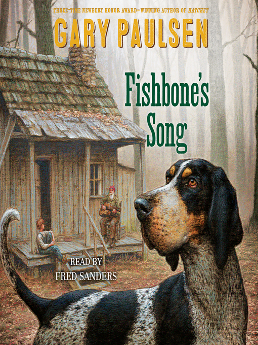 Title details for Fishbone's Song by Gary Paulsen - Wait list